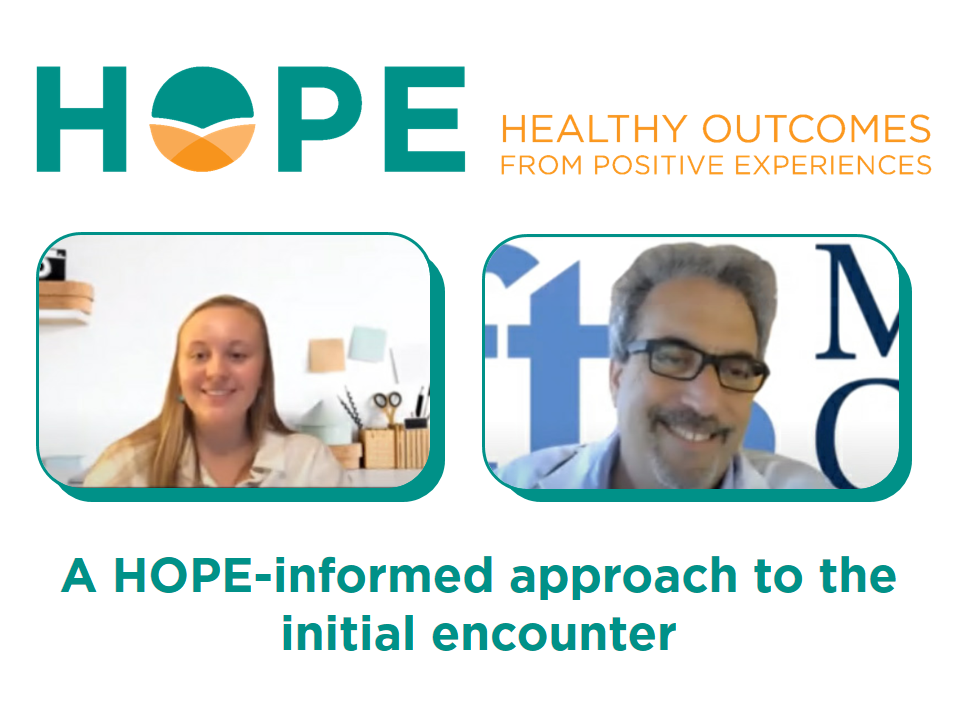 A HOPE-informed approach to the initial encounter