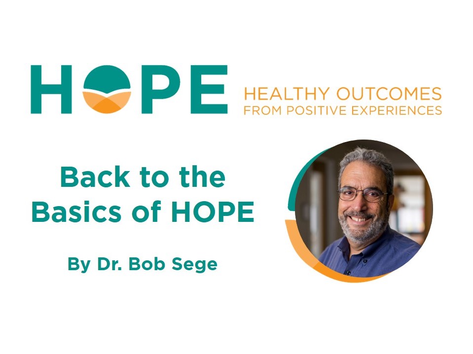 Back to the Basics of HOPE