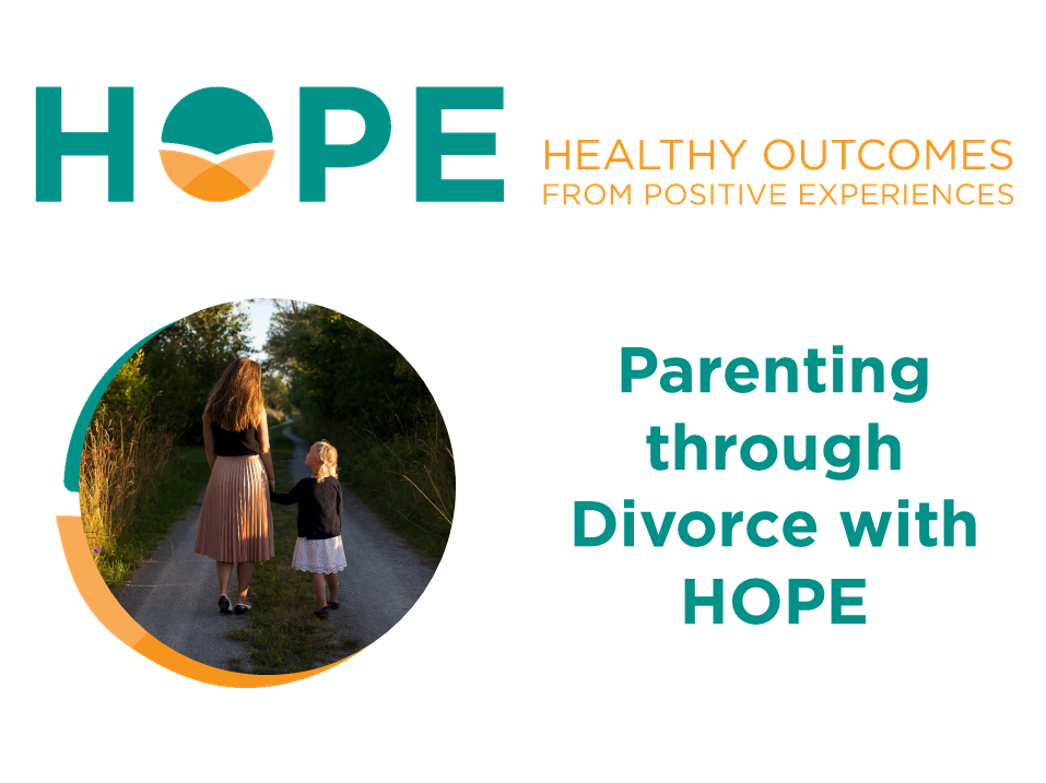 Parenting through Divorce with HOPE