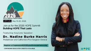 Ad display on the 2026 HOPE Summit featuring keynote speaker Dr. Nadine Burke Harris.