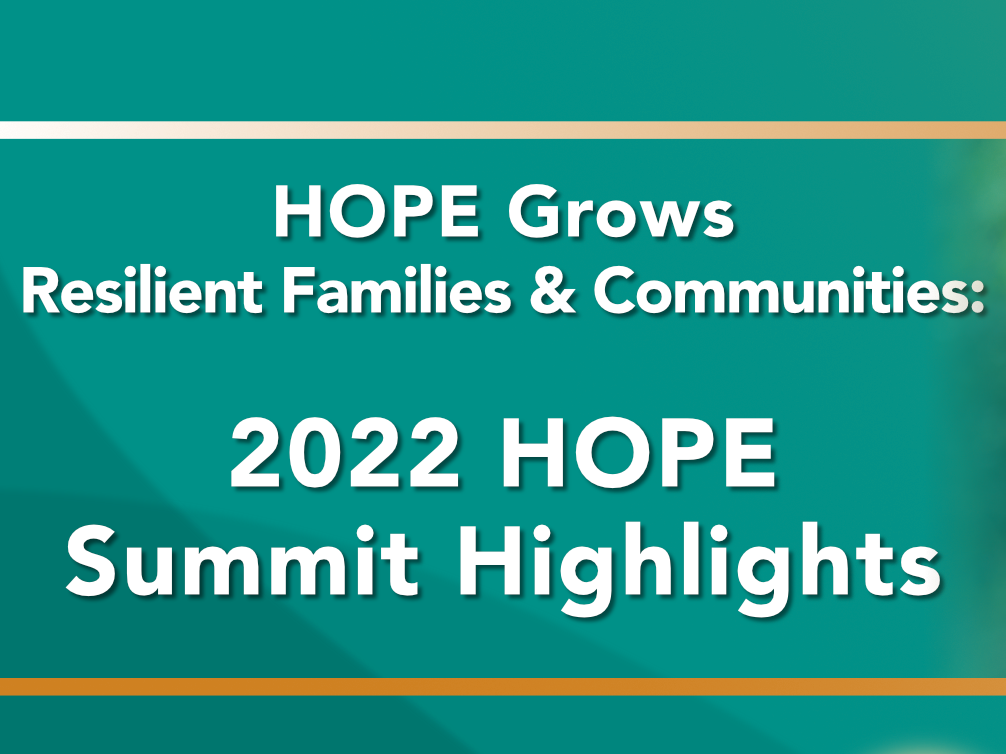 HOPE Summit Highlights