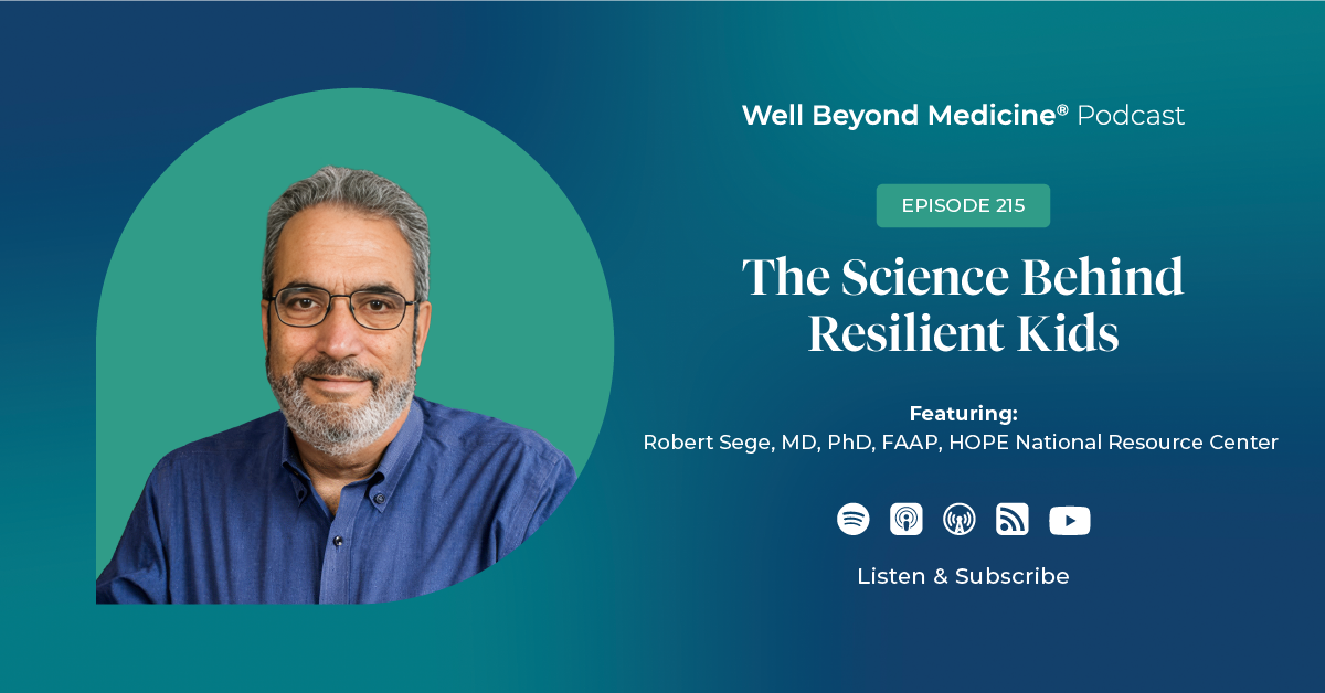 HOPE Director Robert Sege featured on Nemours Well Beyond Medicine podcast
